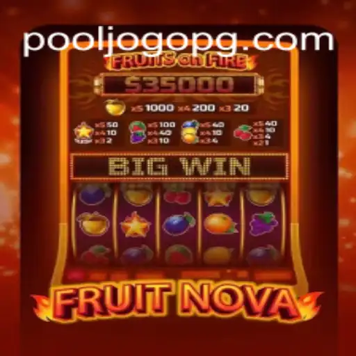 Exploring the FruitNova Phenomenon: POOL JOGO 2026 - Melhor Cassino Online do Brasil